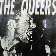QUEERS / GROW UP