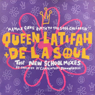 QUEEN LATIFAH & DE LA SOUL ‎ / MAMA GAVE BIRTH TO THE SOUL CHILDREN