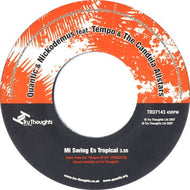 QUANTIC & NICKODEMUS / MI SWING ES TROPICAL