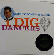 QUINCY JONES & BAND / I DIG DANCERS
