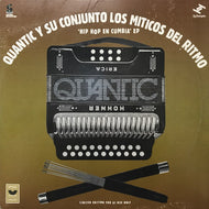 QUANTIC Y SU CONJUNTO LOS MITICOS DEL RITMO / HIP HOP EN CUMBIA EP