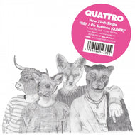 QUATTRO / OH SUZANNA / HEY