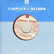 QUANTIC PRESENTA FLOWERING INFERNO / DEATH OF THE REVOLUTION