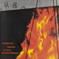 HUGGY BEAR / Weaponry Listens To Love