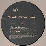 COST EFFECTIVE / Hey Chester / Da Hits (Polis polis 002, 12inch)