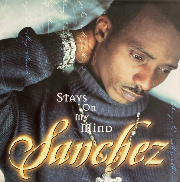 SANCHEZ / Stays On My Mind LP – TICRO MARKET