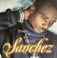 SANCHEZ / Stays On My Mind　LP