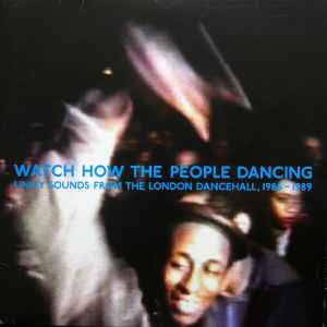 V.A. / Watch How The People Dancing (Honest Jon's, HJRLP3, 2LP)