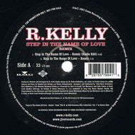 R. KELLY / Step In The Name Of Love (Remix) (Jive, EU Promo, 12inch)