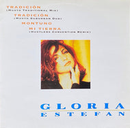 GLORIA ESTEFAN / Tradicion / Mi Tierra Remix 12inch