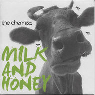 CHEMISTS / MILK AND HONEY