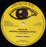 GREGORY ISAACS / Rock On Murder Observer Style (Observer, OBS999, 12inch)