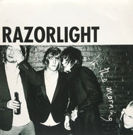 RAZORLIGHT / In The Morning
