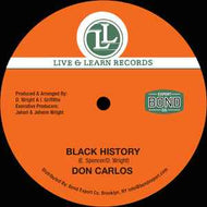 DON CARLOS - JUNIOR REID / Black History / Woman Change Your Ways (Live & Learn, BE-034 , 12inch)