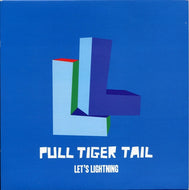 PULL TIGER TAIL / LET'S LIGHTNING