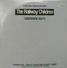 RAILWAY CHILDREN / SOMEWHERE SOUTH