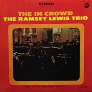 RAMSEY LEWIS TRIO / THE IN CROWD