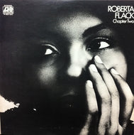 ROBERTA FLACK / CHAPTER TWO