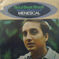 ROBERTO MENESCAL / SOUL BEAT BRAZIL