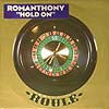 ROMANTHONY / HOLD ON