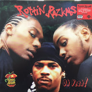 ROTTIN RAZKALS / OH YEAH