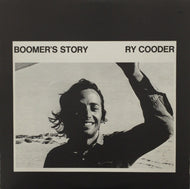 RY COODER / BOOMER'S STORY