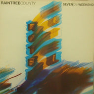 RAINTREE COUNTY / SEVEN DAY WEEKEND