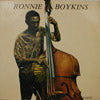 RONNIE BOYKINS / THE WILL COME IS NOW