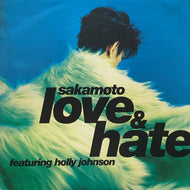 RYUICHI SAKAMOTO (坂本龍一) / LOVE AND HATE