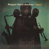 REGGAE DISCO ROCKERS / OASIS