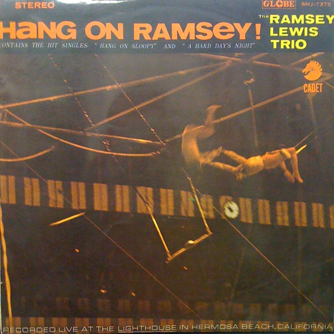 RAMSEY LEWIS TRIO / HANG ON RAMSEY !