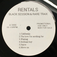 RENTALS / BLACK SESSION & RARE TRAX