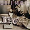 RAY J feat.LIL'KIM / WAIT A MINUTE