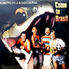 ROBERTO AVILA & CACHOEIRAS / COME TO BRASIL