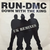 RUN D.M.C. / DOWN WITH THE KING UK REMIXES