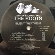 ROOTS / SILENT TREATMENT