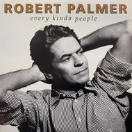 ROBERT PALMER / EVERY KINDA PEOPLE