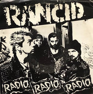 RANCID / RADIO RADIO RADIO