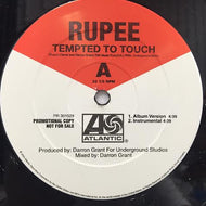 RUPEE / TEMPTED TO TOUCH