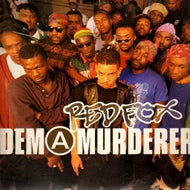 RED FOX / DEM A MURDERER