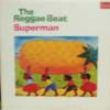 REGGAE BEAT / SUPERMAN