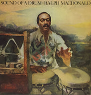 RALPH MacDONALD / SOUND OF A DRUM