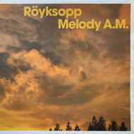 ROYKSOPP / Melody A.M.