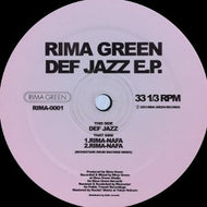 RIMA GREEN / DEF JAZZ E.P.
