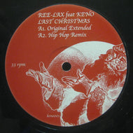 REE-LAX / LAST CHRISTMAS