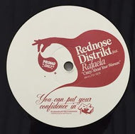 REDNOSE DISTRIKT / CRAZY BOUT YOUR WOMAN
