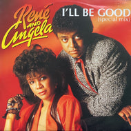RENE & ANGELA / I'll Be Good (Special Mix)