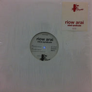 RIOW ARAI / MIND SYNDICATE