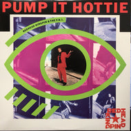 REDHEAD KINGPIN & THE F.B.I. / PUMP IT HOTTIE