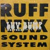 RUFFNEXX SOUND SYSTEM / LUV BUMP